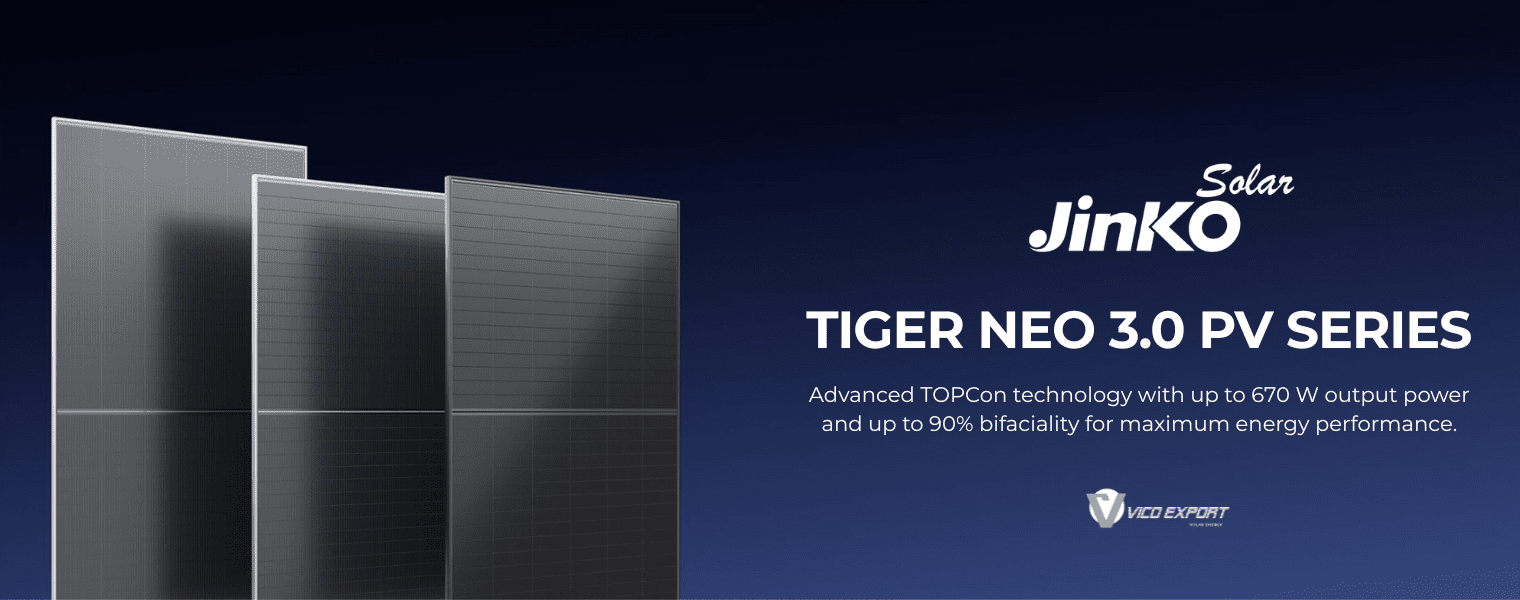 Tiger Neo 3.0 from JinkoSolar | Vico Export Solar Energy